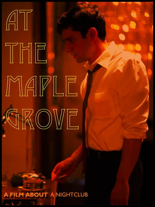 Постер: At The Maple Grove
