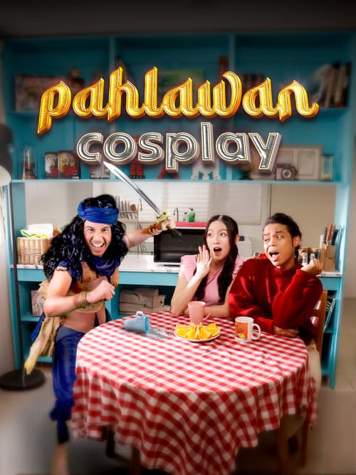 Постер: Pahlawan Cosplay
