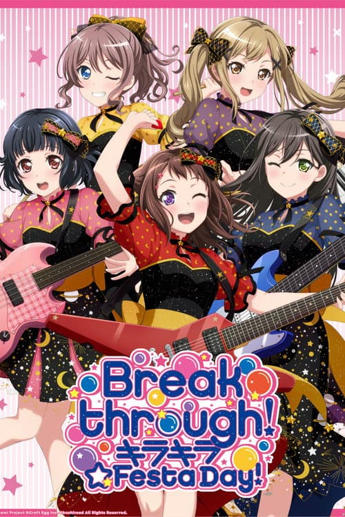 Постер: BanG Dream! 8th☆LIVE「Breakthrough!」 DAY1:キラキラ☆Festa Day!