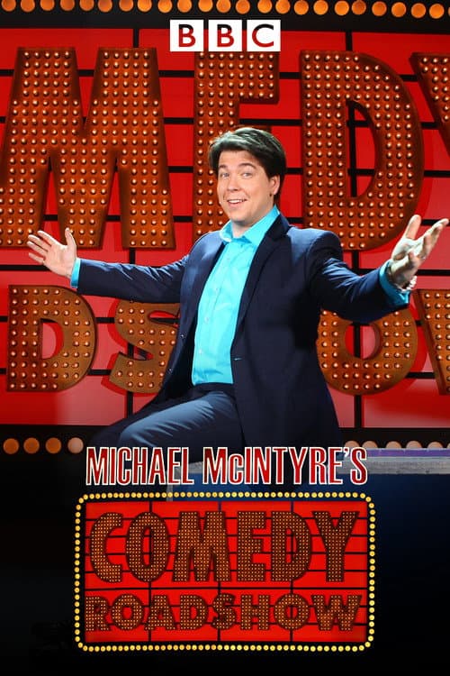 Постер: Michael McIntyre's Comedy Roadshow