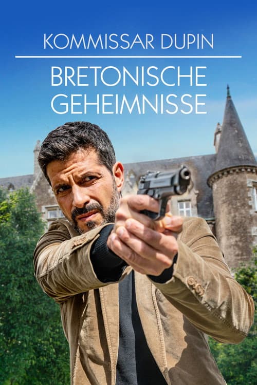 Постер: Kommissar Dupin - Bretonische Geheimnisse