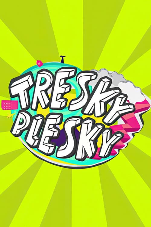Постер: Tresky plesky