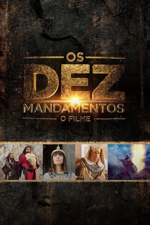 Постер: Os Dez Mandamentos: O Filme