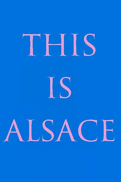 Постер: This Is Alsace