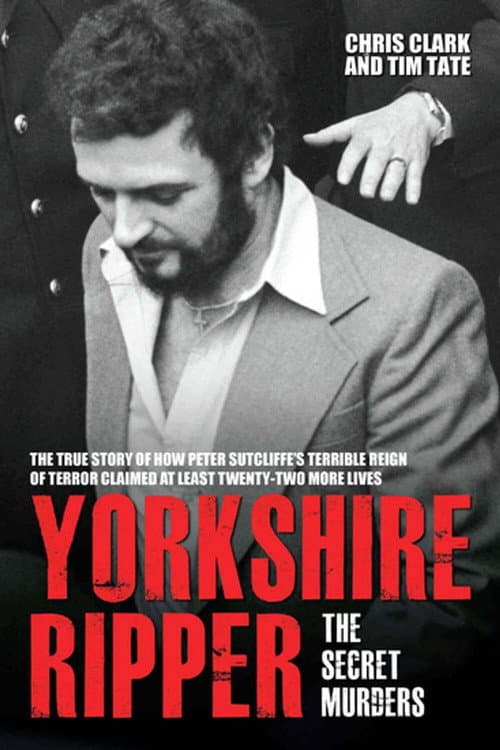 Постер: Yorkshire Ripper: The Secret Murders