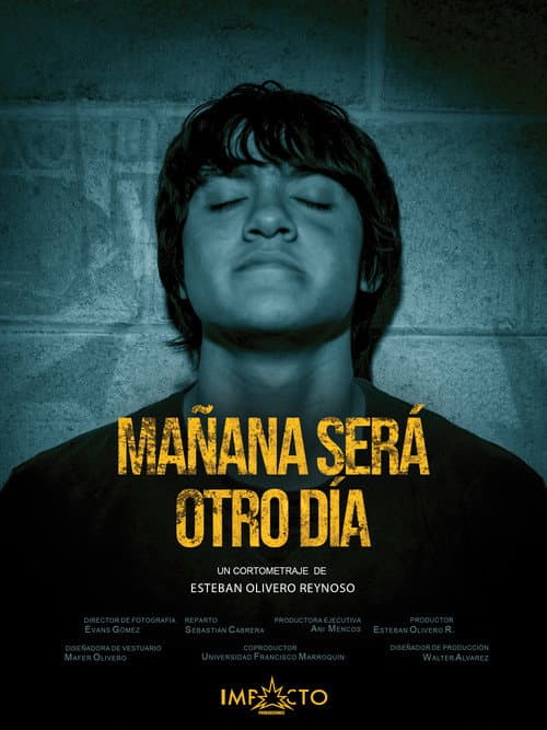 Постер: Mañana será otro día