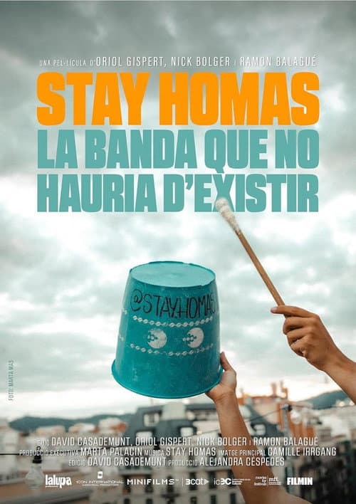 Постер: Stay Homas. La banda que no hauria d'existir
