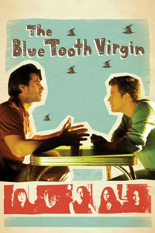 Постер: The Blue Tooth Virgin