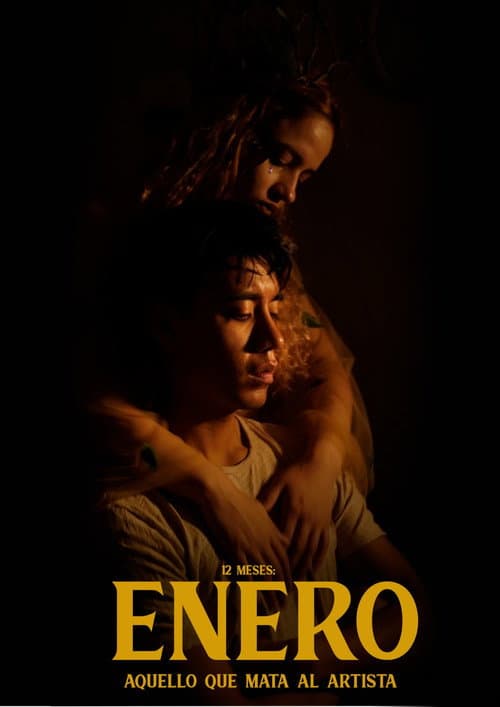 Постер: Enero: Aquello que mata al artista