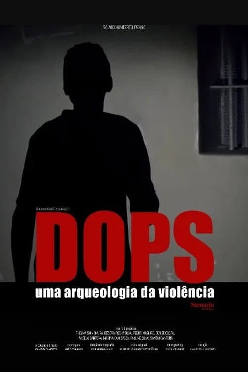 Постер: DOPS: Uma Arqueologia da Violência