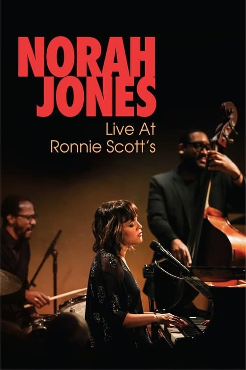 Постер: Norah Jones: Live at Ronnie Scott's
