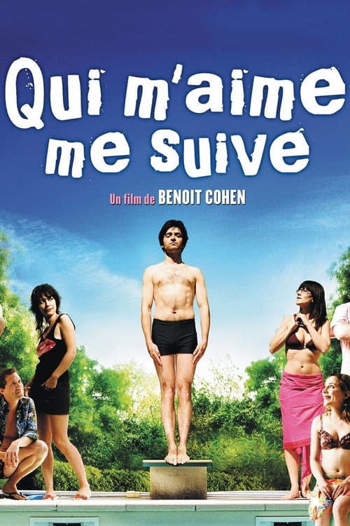 Постер: Qui m'aime me suive