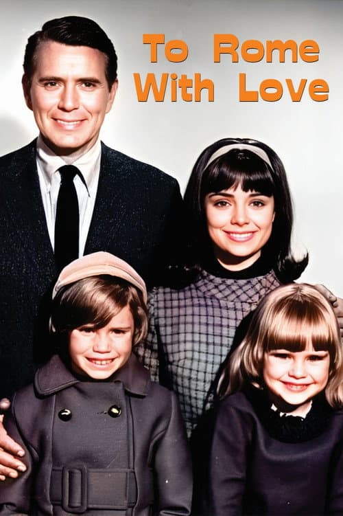 Постер: To Rome with Love