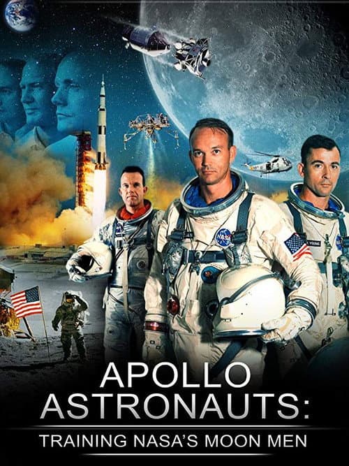 Постер: Apollo Astronauts: Training NASA's Moon Men