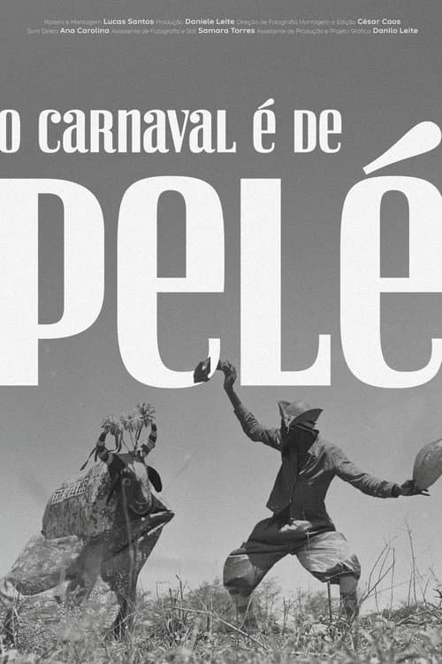Постер: O Carnaval é de Pelé