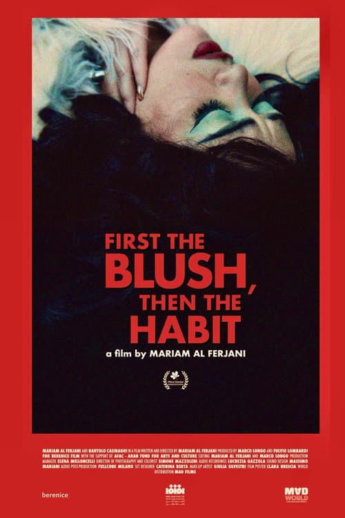 Постер: First the blush then the habit