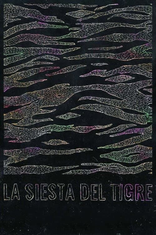 Постер: La siesta del tigre