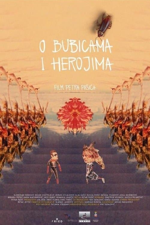 Постер: O bubicama i herojima
