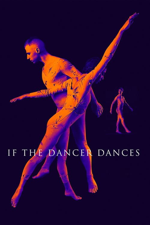 Постер: If the Dancer Dances