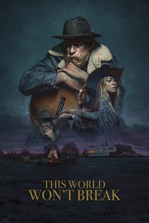 Постер: This World Won't Break