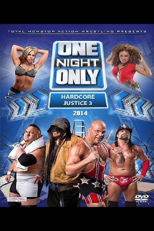 Постер: TNA One Night Only: Hardcore Justice 3