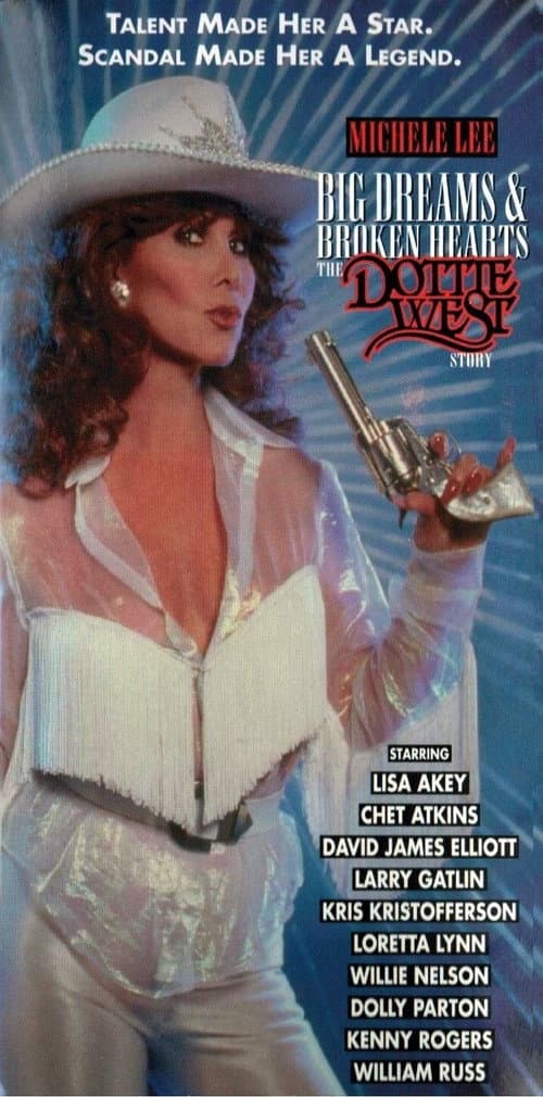 Постер: Big Dreams & Broken Hearts: The Dottie West Story