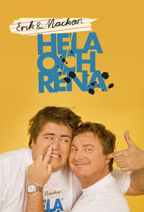 Постер: Erik & Mackan: Hela Och Rena