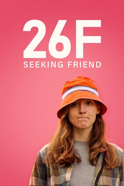 Постер: 26F Seeking Friend