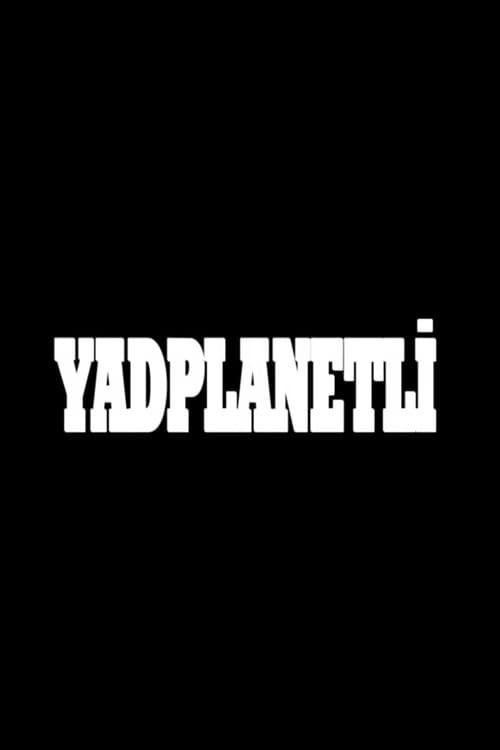 Постер: Yadplanetli