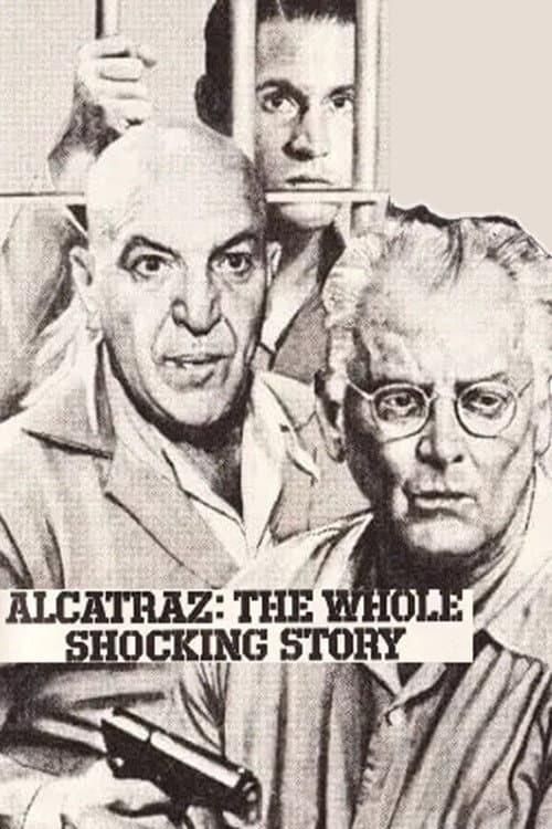 Постер: Alcatraz: The Whole Shocking Story