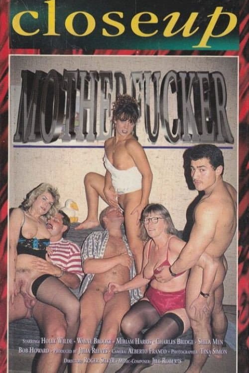 Постер: Mother Fucker
