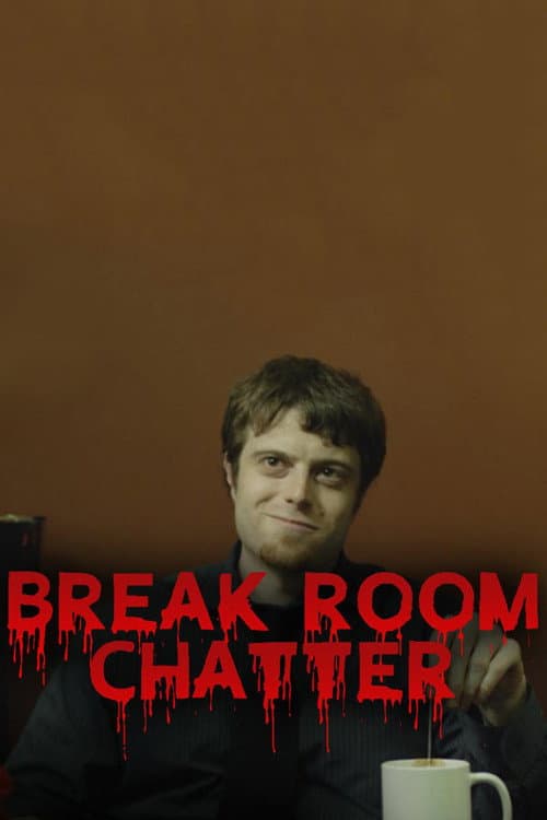 Постер: Break Room Chatter