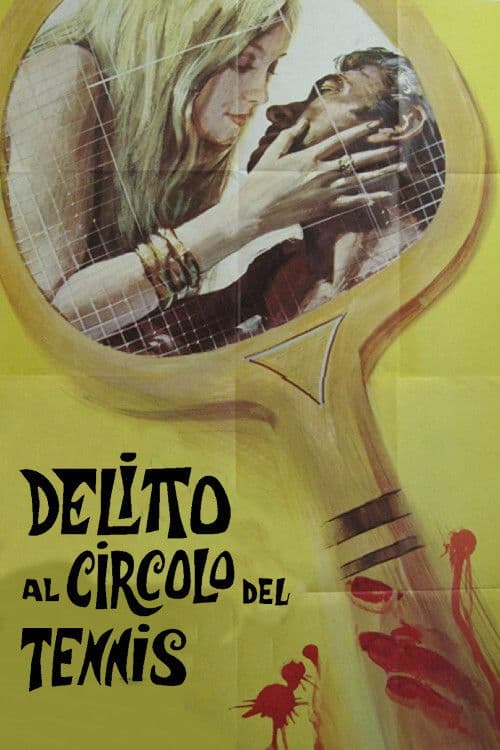 Постер: Delitto al circolo del tennis