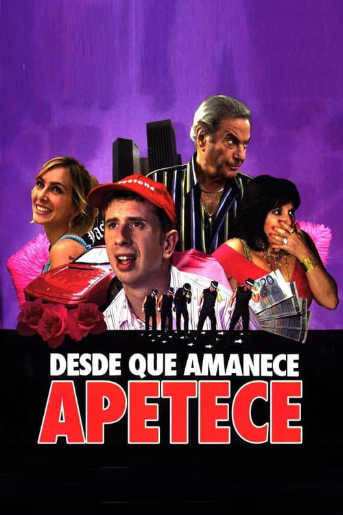 Постер: Desde que amanece apetece