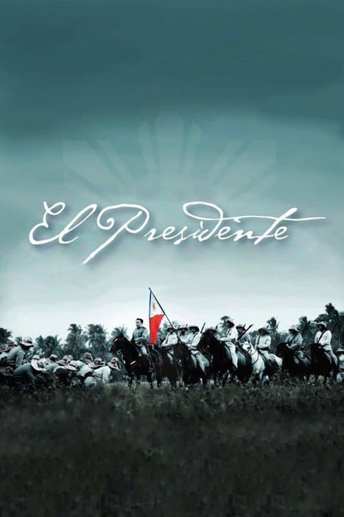 Постер: El Presidente