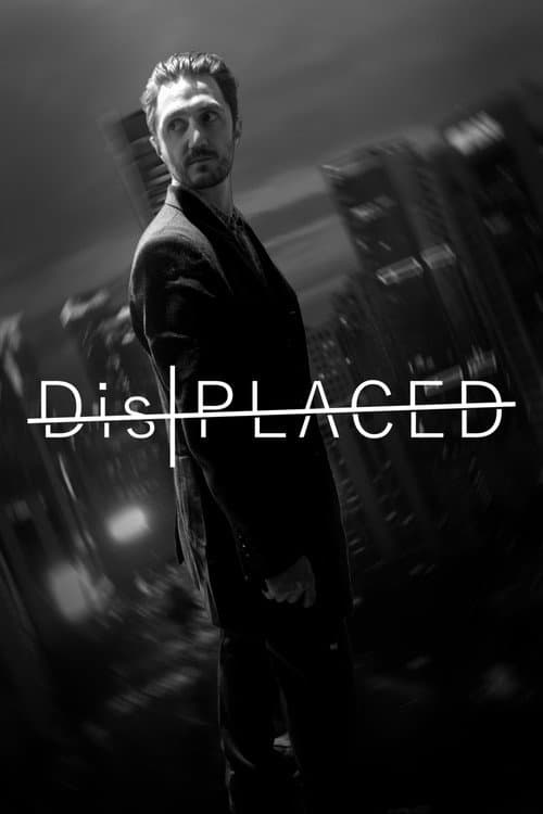 Постер: Displaced