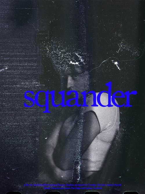 Постер: Squander