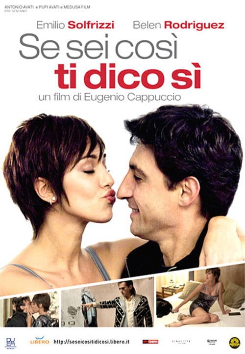 Постер: Se sei così, ti dico sì