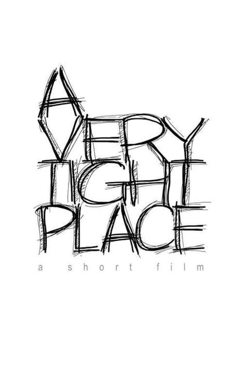 Постер: A Very Tight Place